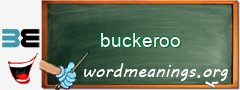 WordMeaning blackboard for buckeroo